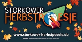 Bild: 11. Storkower Herbstpoesie - Lesung „Waldeinsamkeit ist mir nie unheimlich gewesen …“