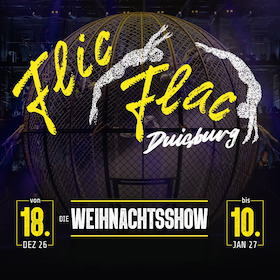 Bild: Flic Flac Duisburg - Die neunte X-Mas Show