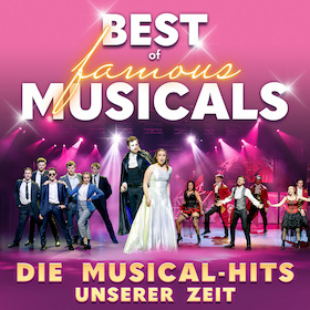 Bild: Best of famous Musicals - Die Musical-Hits unserer Zeit