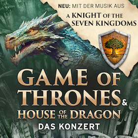 Bild: Game of Thrones & House of the Dragon - + A Knight of the Seven Kingdoms