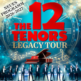 Bild: The 12 Tenors - Legacy Tour
