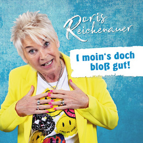 Bild: Doris Reichenauer „I moin’s doch bloß gut!“ - Preisträgerin des Kleinkunstpreises Baden-Württembergs 2025