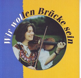 Bild: Europäisches Volksmusikkonzert - Wir wollen Brücke sein