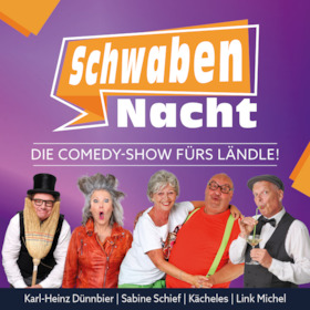 Bild: Die Comedy-Show fürs Ländle! - SchwabenNacht Großbottwar
