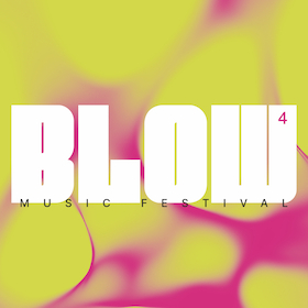 Bild: BLOW MUSIC FESTIVAL VOL 4