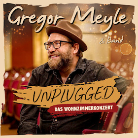 Bild: Gregor Meyle & Band - Unplugged “Das Wohnzimmerkonzert” 2027