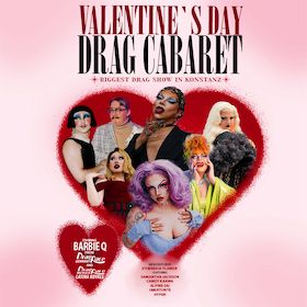 Bild: Drag Cabaret - Valentine's Day - Mit Etherexia Flamer, Barbie Q, Obertunte, Samantha Jackson, Candy Karma, Alpine Ski und Hyper