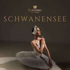 Bild: Schwanensee - Ballet Classique Solenne - Europa Tour 2026