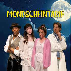 Bild: Mondscheintarif - von Ildikó von Kürthy  (Bühnenfassung von Friedrich Dudy  nach einer Idee von Katja Wolff)