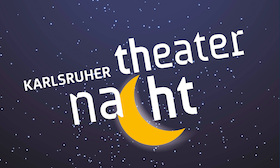 Bild: 12. Karlsruher Theaternacht - Lust auf verschiedene Theaterstücke in einer Nacht?