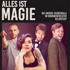 Bild: Alles ist Magie - Die große Zaubergala im Brunnentheater