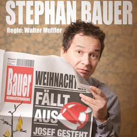 Bild: Stephan Bauer - Weihnachten fällt aus - Josef gesteht Alles!
