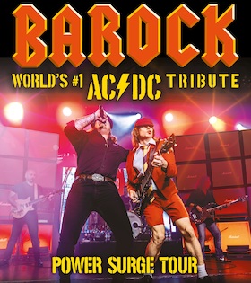 Bild: BAROCK - World’s #1 AC/DC Tribute - POWER SURGE TOUR