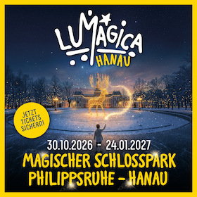 Bild: LUMAGICA Hanau - Magischer Schlosspark Philippsruhe - Zeitfenster - Ticket