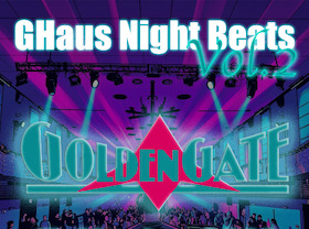 Bild: GHaus Night Beats Vol. 2 - "Golden Gate"- Revival Party