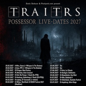 Bild: TRAITRS – „ Possessor“ Live-Tour