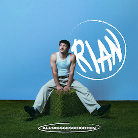 Bild: RIAN - Alltagsgeschichten Tour 2027