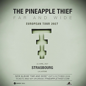 Bild: The Pineapple Thief "Far and Wide - European Tour 2027"