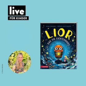 Bild: FÜR KINDER: Lior und die Lichternacht