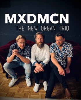 Bild: MXDMCN GROOVE ORGAN TRIO - Groove, Jazz and Soul
