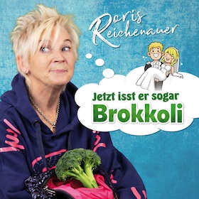 Bild: Doris Reichenauer: "Jetzt isst er sogar Brokkoli!" - Preisträgerin Kleinkunstpreis Baden-Württemberg
