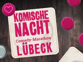 Bild: 24. KOMISCHE NACHT LÜBECK