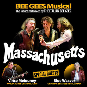 Bild: MASSACHUSETTS - BEE GEES Musical - Music Performed by THE ITALIAN BEE GEES