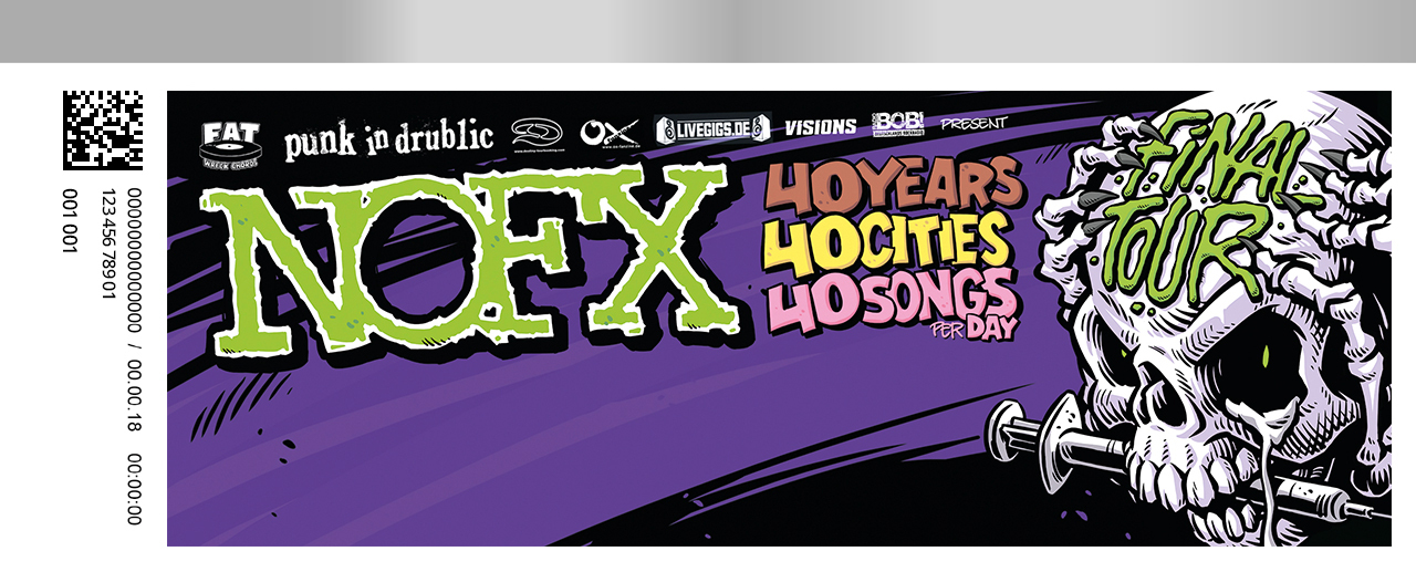 NOFX 2024 Final Tour European Tour 2024 Sa. 08.06.2024 um 1515 Uhr